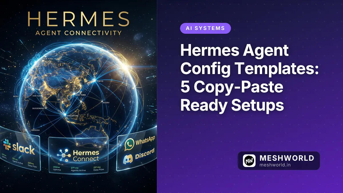 Hermes Agent Config Templates: 5 Copy-Paste Ready Setups