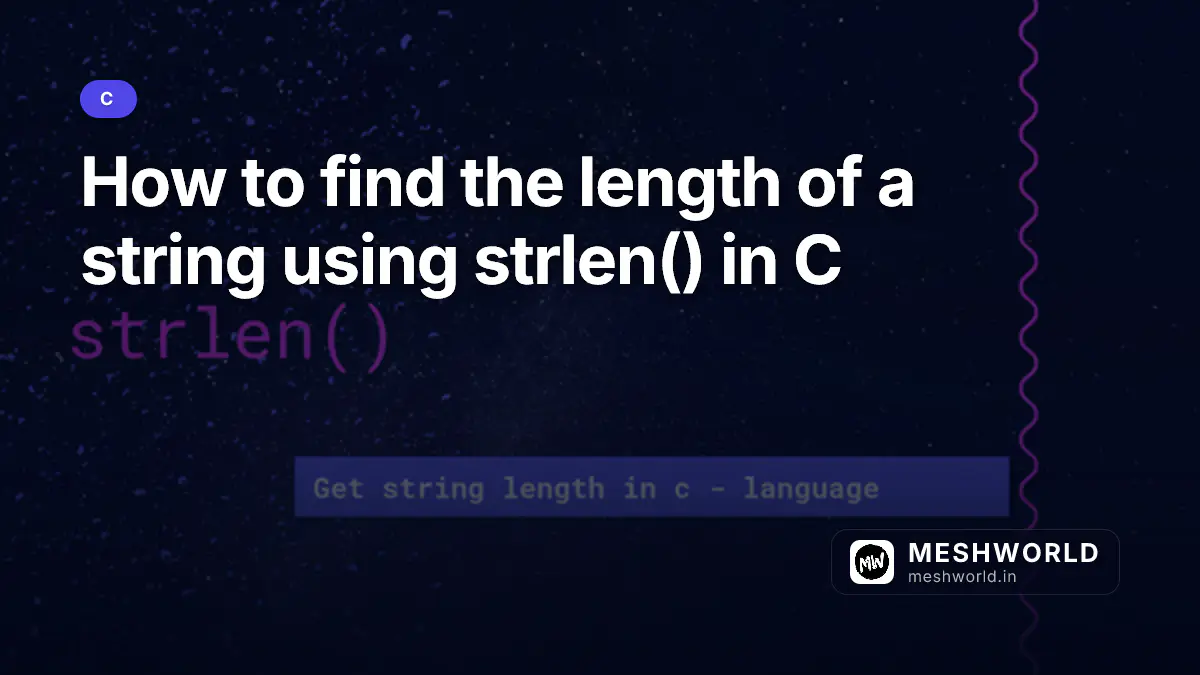 How to find the length of a string using strlen() in C