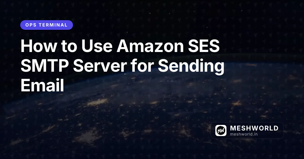 How to Use Amazon SES SMTP Server for Sending Email