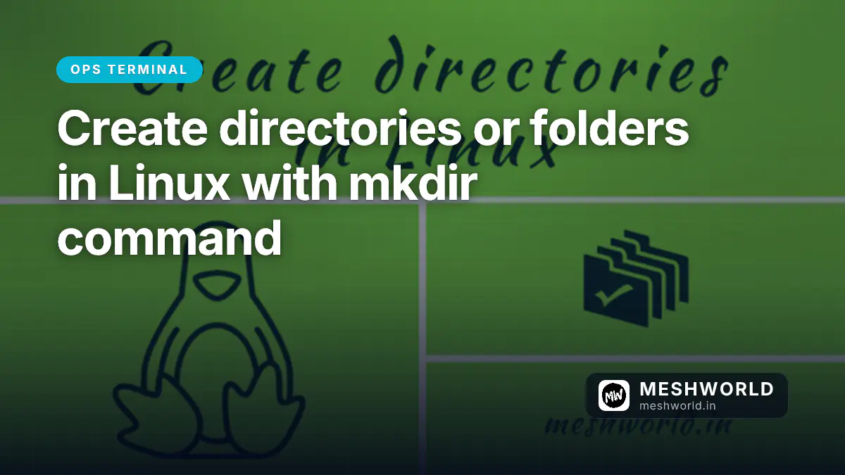 Create directories or folders in Linux with mkdir command