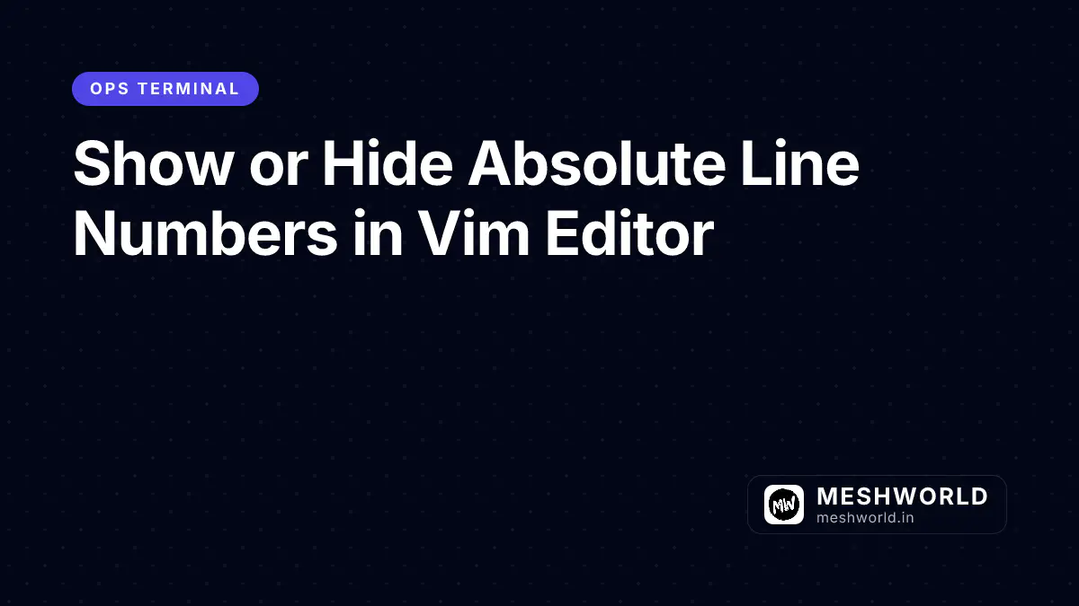 Show or Hide Absolute Line Numbers in Vim Editor