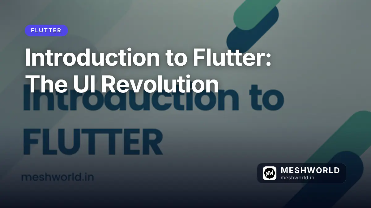 Introduction to Flutter: The UI Revolution
