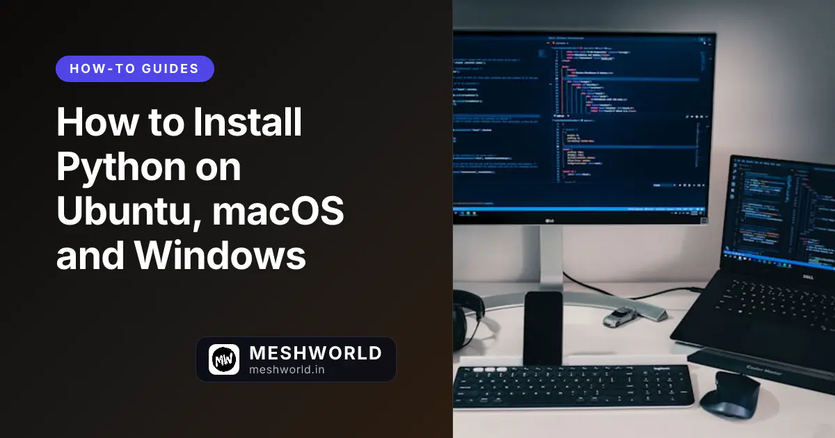 How to Install Python on Ubuntu, macOS and Windows