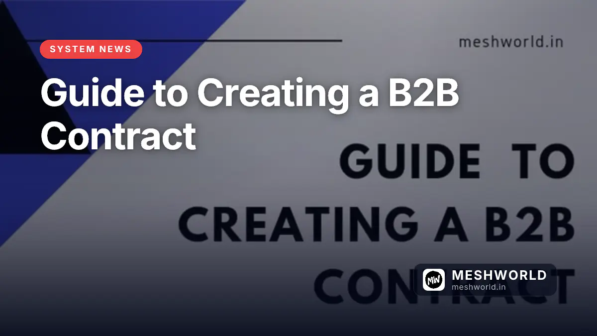 Guide to Creating a B2B Contract