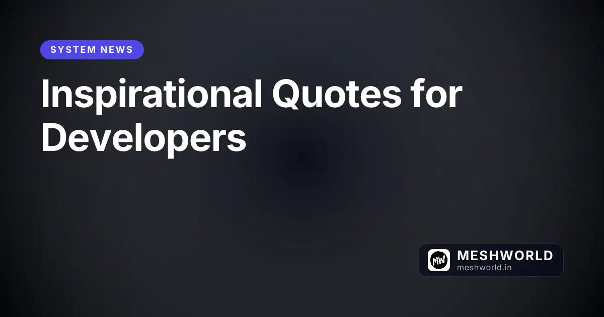 Inspirational Quotes for Developers