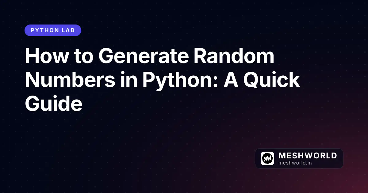 How to Generate Random Numbers in Python: A Quick Guide