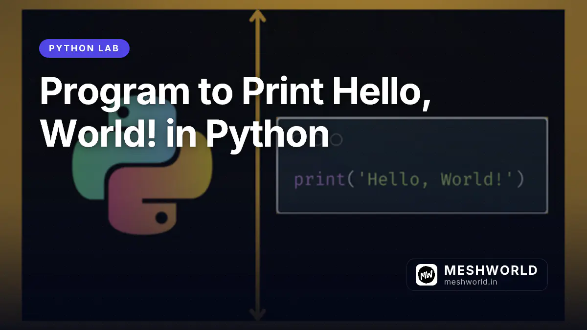 Program to Print Hello, World! in Python